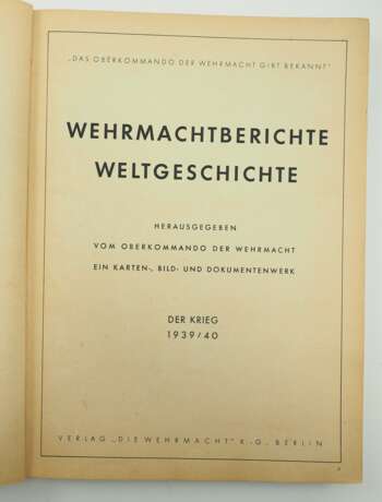 Wehrmachtberichte Weltgeschichte - Der Krieg 1939/40. - photo 2
