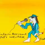 Udo Lindenberg (Gronau/Westfalen 1946). Hinterm Horizont geht's weiter. - photo 1