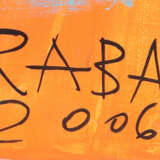 RABA eigtl. Michel Rabanelly, geb. 1957, französis… - photo 3