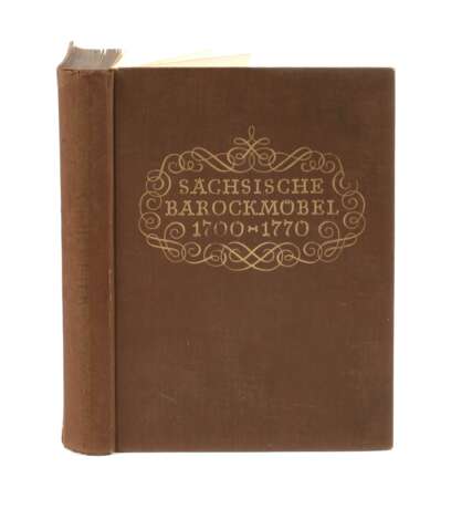Sächsische Barockmöbel 1700–1770 - photo 1