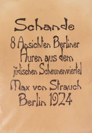 Strauch, Max von "Schande- 8 Ansichten Berliner Huren" Tuschezeichnungen/ Papier, jeweils monogr. und dat. 1924, 30x21 cm, in Folie - Foto 1