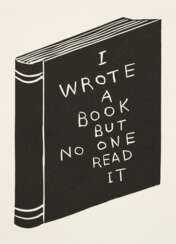 David Shrigley. I Wrote a Book But No One Read it