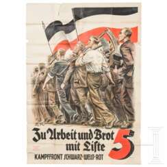 An election poster "To work and bread with List 5 - Black-White-Red fighting front”