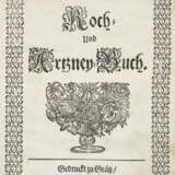Koch- und Artzney-Buch, Ein. - фото 1