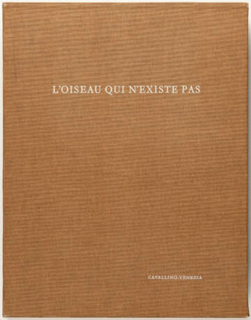 Sorel Etrog und Claude Aveline. L'oiseau qui n'existe pas - photo 6