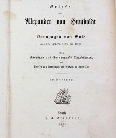 Briefe von Alexander von Humboldt an Varnhagen von Ense - фото 1