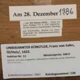 UNBEKANNTER KÜNSTLER, FRANZ VON SALES, Öl/Holz, 1622. - Foto 3