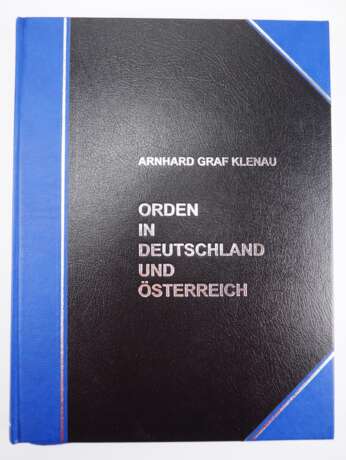 Graf Klenau, Arnhard: Orden in Deutschland und Österreich, Band II. - photo 1