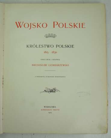 B. Gembarzewski: Wajsko Polskie; Krolestwo Polskie 1815-1830. - фото 1