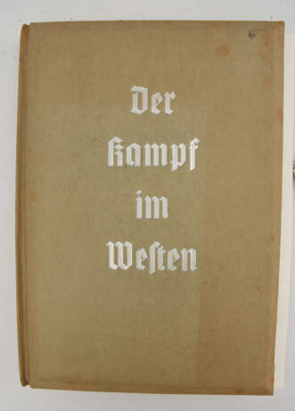 RAUMBILDALBUM "Der Kampf im Westen. Die Soldaten des Führers im Felde", II.Band, Drittes Reich, 1940 - фото 3