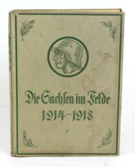 Die Sachsen im Felde 1914-1918