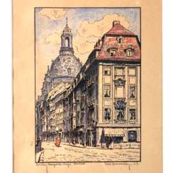 Erich Hemmerling: An der Frauenkirche in Dresden - Rampische Straße. Handkoloriert. Dresden, Beutelspacher. 1923.