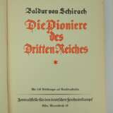 v. Schirach, Baldur: Die Pioniere des Dritten Reiches. - photo 2