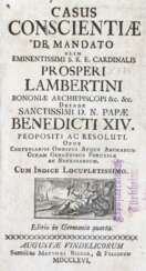 Benedict XIV, Pope (Prospero Lambertini).