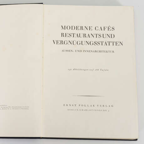 "Moderne Cafes Restaurants und Vergnügungsstätten" Aussen- und Innenarchitektur - фото 1