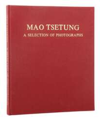 Mao Tseteung A Selection of Photographs