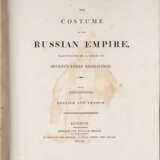 'THE COSTUME OF THE RUSSIAN EMPIRE' England, London, 1803 - photo 1