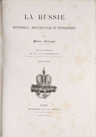 ZWEI BÄNDE: PIOTRE ARTAMOF. LA RUSSIE HISTORIQUE, MONUMENTALE ET PITTORESQUE Frankreich, Paris, 1862-1865 - Foto 4