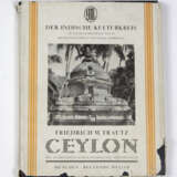 Der indische Kulturkreis in Einzeldarstellungen - Ceylon - photo 1