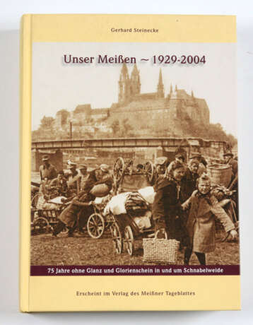 Unser Meißen - 1929 - 2004 - фото 1