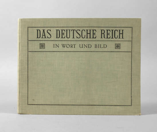 Das Deutsche Reich in Wort und Bild - photo 1