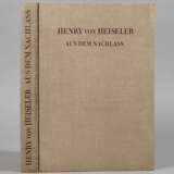 Henry von Heiseler – Aus dem Nachlass - Foto 1