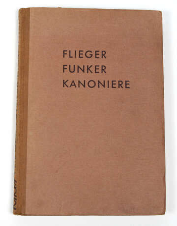 Flieger, Funker, Kanoniere - фото 1