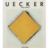 Honisch, Dieter (Günther) Uecker (Werkverzeichnis bearbeitet von Marion Haedeke), Stuttgart, Klett-Cotta, 1983, mit zahlr - фото 1