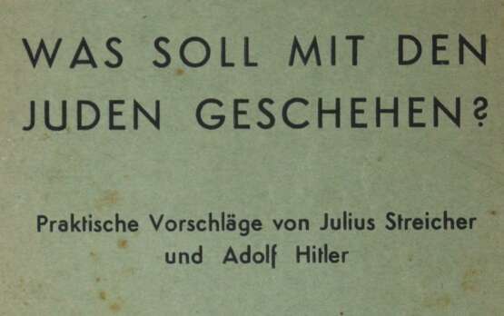 Streicher, J. u. A.Hitler. - фото 2