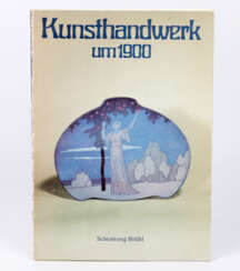 Kunsthandwerk um 1900