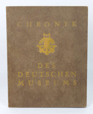 Chronik des Deutschen Museums - фото 1