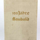 100 Jahre Haubold Werke - photo 1