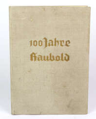 100 Jahre Haubold Werke