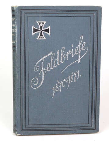 Feldbriefe 1870/71, Prachtband - Foto 1