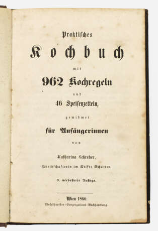 Katharina Schreder: "Praktisches Kochbuch mit 962 Kochregeln - Foto 1