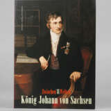 König Johann von Sachsen - фото 1