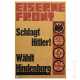 Wahlplakat "Eiserne Front - Schlagt Hitler - wählt Hindenburg" mit Stempel des Propagandaamtes der NSDAP, Gau Groß-Berlin, 1931 - photo 1