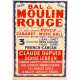 Plakat "BAL DU MOULIN ROUGE", 1889-1958, La plus grande Revue de Cabaret - Music-Hall, - Foto 1