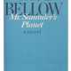 Bellow, Saul | Mr. Sammler's Planet, inscribed to Robert Penn Warren - photo 1