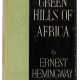 Hemingway, Ernest | Green Hills of Africa, first edition - Foto 1