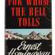 Hemingway, Ernest | For Whom The Bell Tolls, inscribed - фото 1