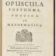 Opuscula posthuma, physica et mathematica - photo 1