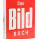 Das BILD-Buch 60 Jahre Bild Zeitung, hrsg. von Karl Diekmann… - Foto 1