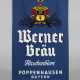 Emailleschild Werner Bräu - Foto 1