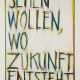 Robert Wilson. Sehen wollen, wo Zukunft entsteht - фото 1