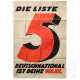 Wahlplakat "Die Liste 5 - Deutschnational ist Deine Wahl" - photo 1