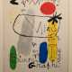 Miro, Joan (1893 Barcelona-1983 Palma) Ausstellungsplakat "Galerie Maeght Miro Sculptures Graphique", sign. u.r., 72,5x50 cm, hinter Glas und Rahmen - photo 1