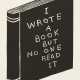 David Shrigley. I Wrote a Book But No One Read it - фото 1