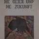 ESTEBAN FEKETE 1924 Budapest - 2009 Dieburg MAPPENWERK 'DIE GEIER UND DIE ZUKUNFT' - Foto 1