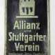 Metallschild: "Allianz und Stuttgarter Verein", "Versicherungs-Aktien-Gesellschaft". - photo 1